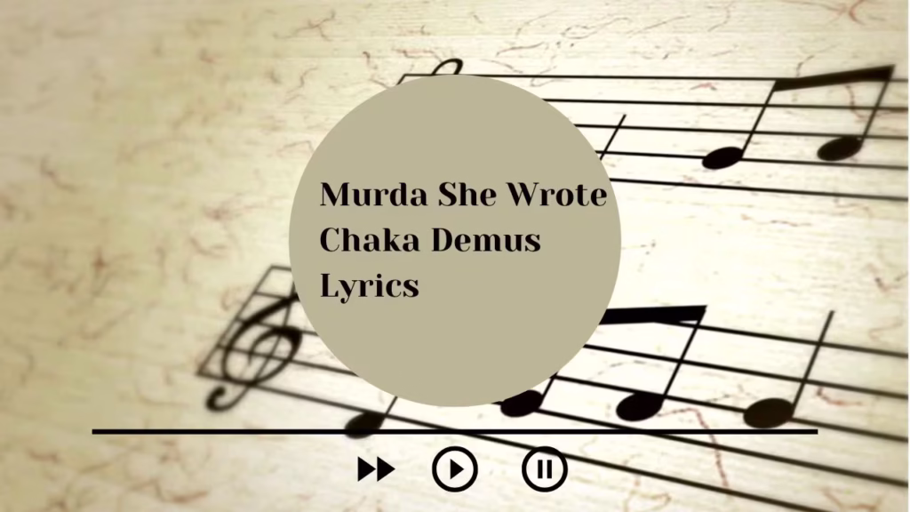 Murda She Wrote Chaka Demus Lyrics