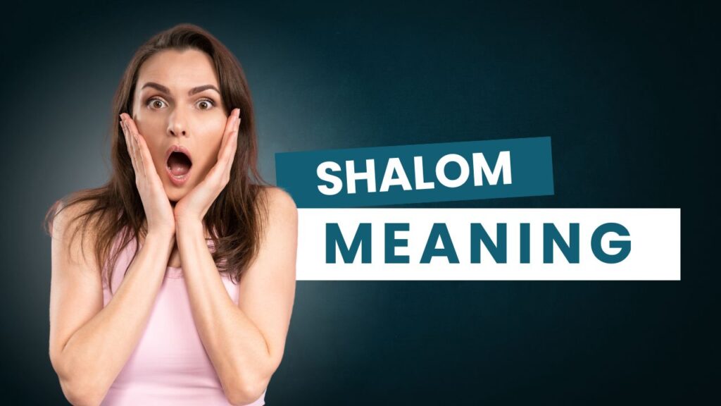 what does Shalom mean?
