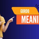 Gordo Meaning